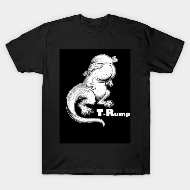 T-Rump! T-Shirt by afaithist